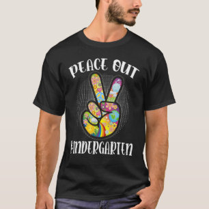 Peace Out Kindergarten Last Day Of School Graduat T-Shirt
