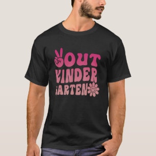 Peace Out Kindergarten Teacher Kid Last Day Of Sch T-Shirt