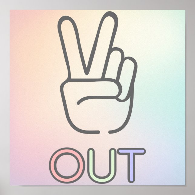 Peace out poster (Front)