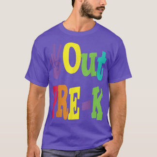 Peace Out Pre-K Last Day of School Pre-Kindergarte T-Shirt
