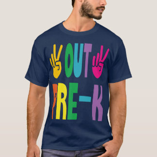 Peace Out Pre-K Last Day of School Pre-Kindergarte T-Shirt