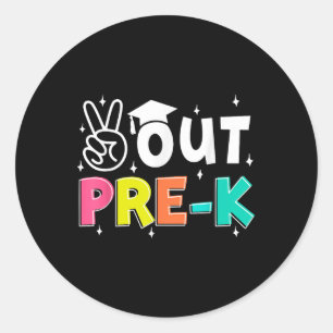 Peace Out Preschool Last Day Of School Pre-k Stude Classic Round Sticker