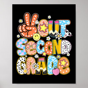Peace Out Second Grade Cute Groovy Last Day Of 2nd Poster