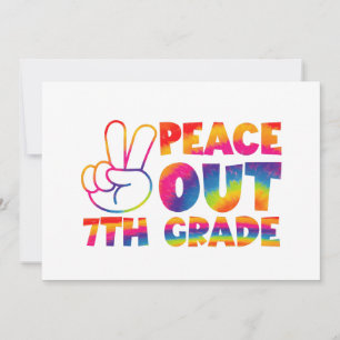 Peace Out Seventh Grade Tie Dye Last Day 7th Grade Announcement