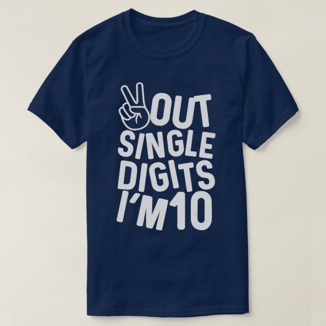 Peace Out Single Digits I'm 10 10th Birthday Boys  T-Shirt (Design Front)