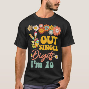 Peace Out Single Digits Im 10 Retro Sunflower T-Shirt