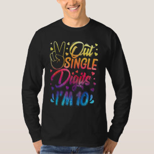 Peace Out Single Digits I'm 10 Year Old 10th Birth T-Shirt