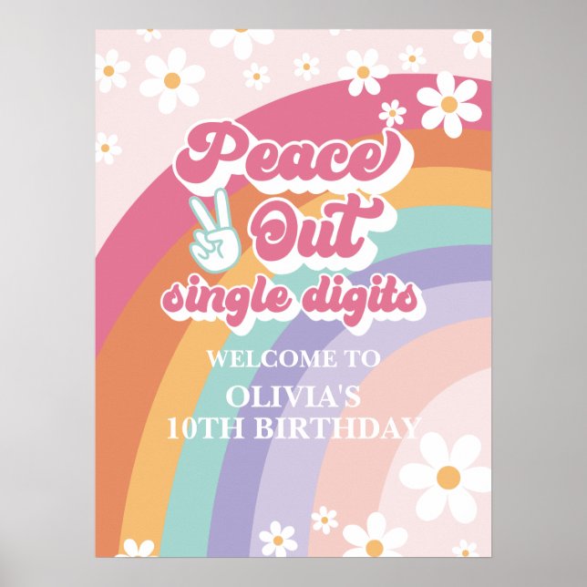 Peace Out Single Digits Retro Rainbow Welcome Poster (Front)