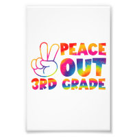 Peace Out Third Grade Tie Dye Last Day 3rd Grade 