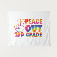 Peace Out Third Grade Tie Dye Last Day 3rd Grade