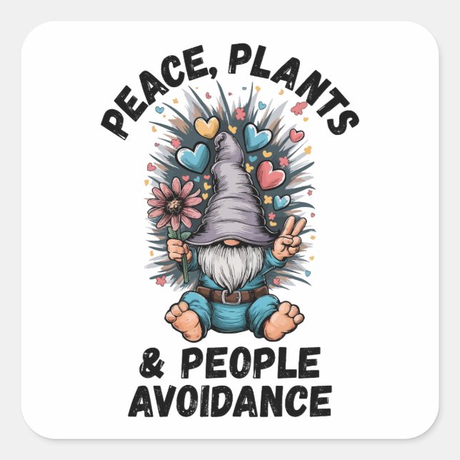 Peace, Plants and People Avoidance Square Sticker (Front)