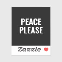 Peace please black and white text anti war protest
