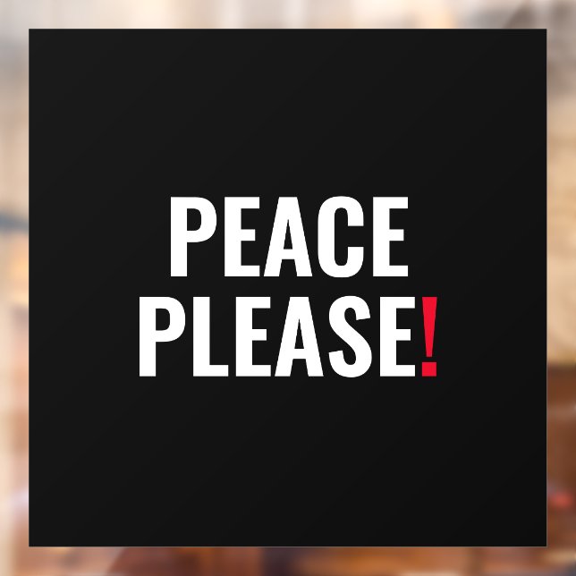 Peace please black white red text anti war protest (Sheet 2)