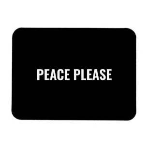 Peace please black white simple anti war protest magnet