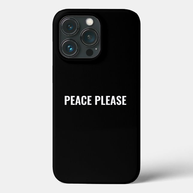 Peace please black white text minimalist anti war Case-Mate iPhone case (Back)