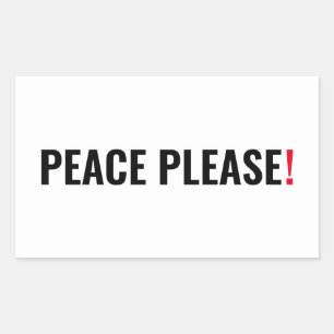 Peace please white black red minimalist anti war rectangular sticker