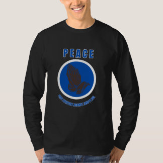 PEACE Pray Everyday Against Crafty Evil T-Shirt