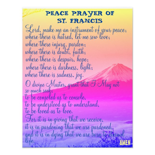 Peace Prayer of St. Francis  Photo Print (Front)