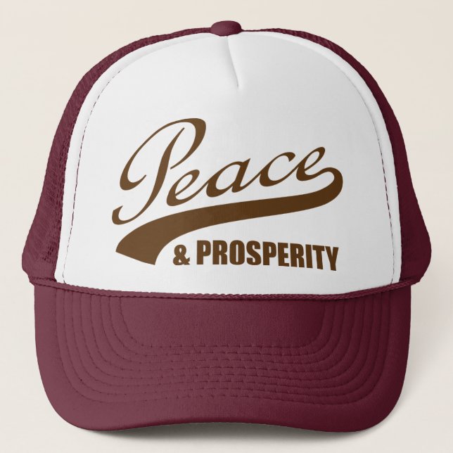 Peace & Prosperity Trucker Hat (Front)