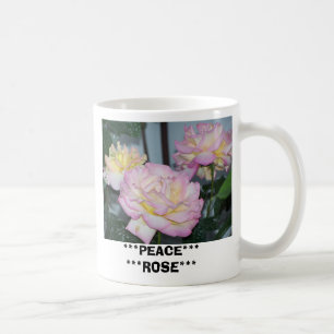 PEACE...ROSE, ***PEACE******ROSE*** COFFEE MUG