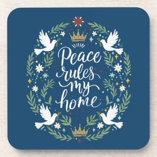Peace Rules My Home Coaster