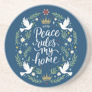 Peace Rules My Home Coaster