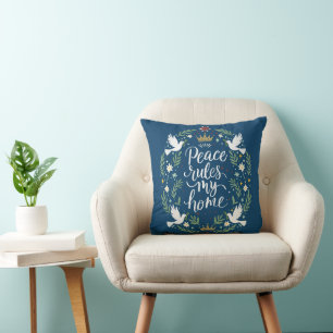 Peace Rules my Home Cushion
