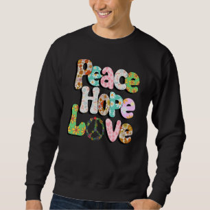 Peace Sign Love 60s 70s Tie Dye Hippie Halloween C Sweatshirt