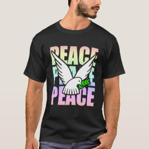Peace Sign No War Anti War Statement Dove Of Peace T-Shirt