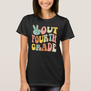 Peace Sign Out Fourth Grade Groovy Last Day School T-Shirt