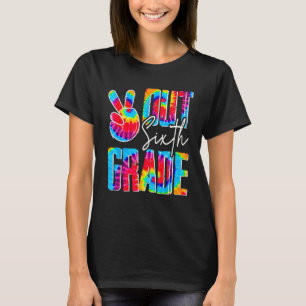 Peace Sign Out Sixth Grade Last Day School Graduat T-Shirt