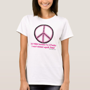 Peace Sign/Pacifist (1-Pink) Shirt