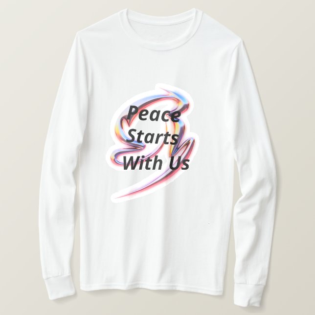 Peace Starts With Us T-Shirt (Design Front)