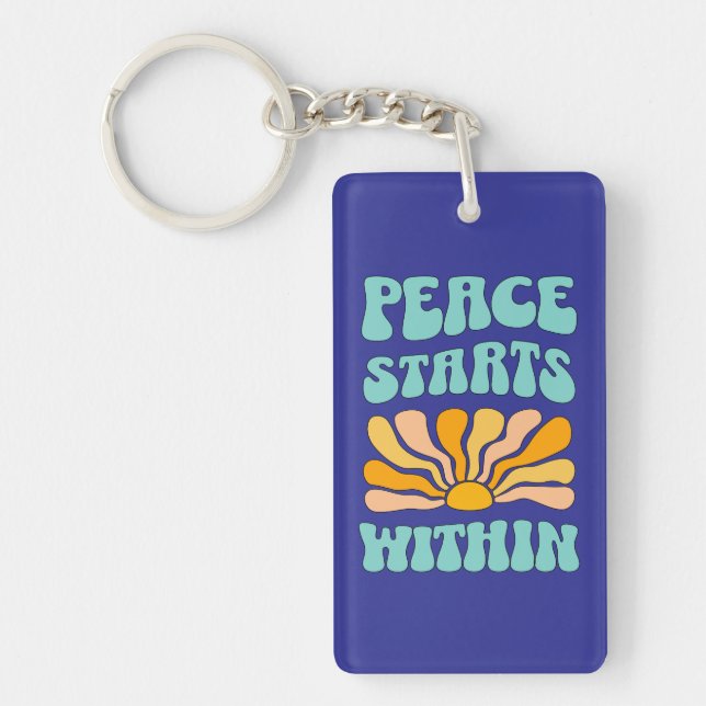 Peace Starts Within		 Key Ring (Front)