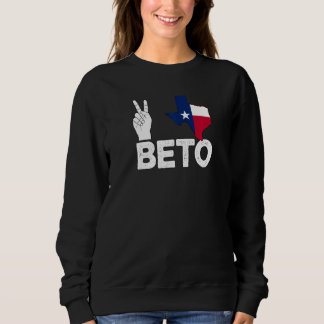 Peace Texas Beto 2022 Texas Y'All Beto Pro Choice Sweatshirt