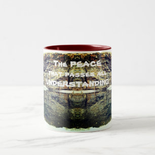 Peace That Passes Understanding Inspirational  Two-Tone Coffee Mug