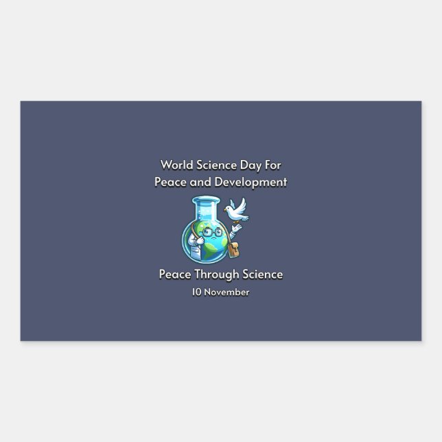 Peace Through Science. 11 November Rectangular Sticker (Front)