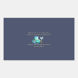 Peace Through Science. 11 November Rectangular Sticker