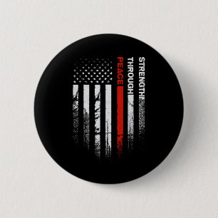 Peace Through Strength Distressed Flag Usa 6 Cm Round Badge