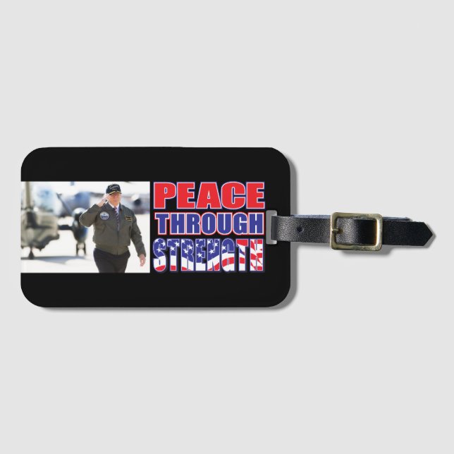 Peace Through Strength Luggage Tag (Front Horizontal)