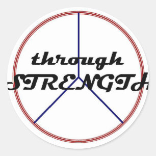Peace through Strength stickers