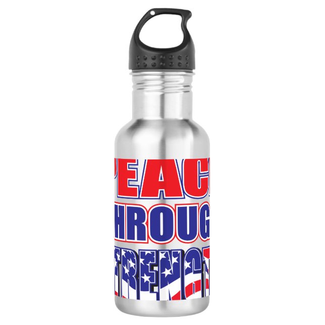 Peace Through Strength Trump 710 Ml Water Bottle (Front)