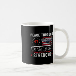Peace Through Strength Trump Operation Midnight Ha Coffee Mug