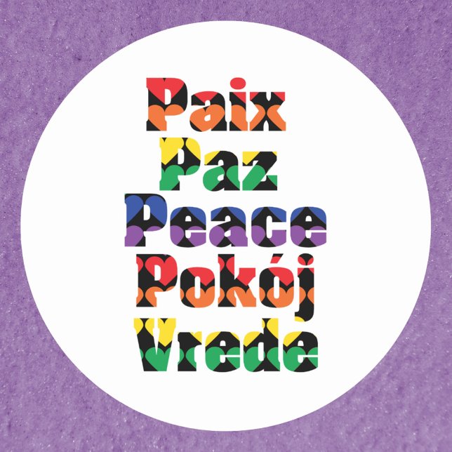 Peace Typography Rainbow Hearts Classic Round Sticker (A colorful sticker that says peace in English, French, Spanish, Dutch and Polish)