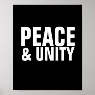PEACE & UNITY Poster