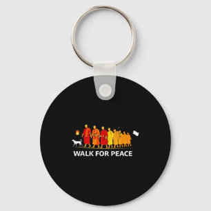Peace walking monks and aloka dog walk for peace P Key Ring