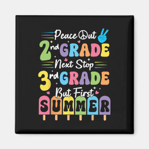 Peace We Out 2nd Grade Summer Graduation Second Gr Magnet