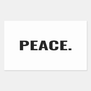 Peace white and black text minimalist anti war rectangular sticker