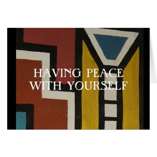 PEACE WITH YOURSELF CARD