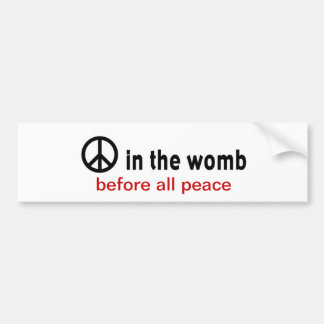 peace:womb bumper sticker